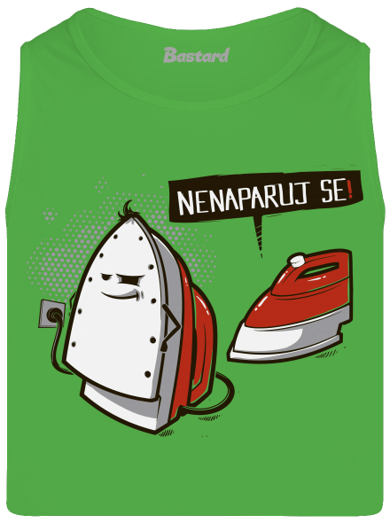 Nenaparuj se