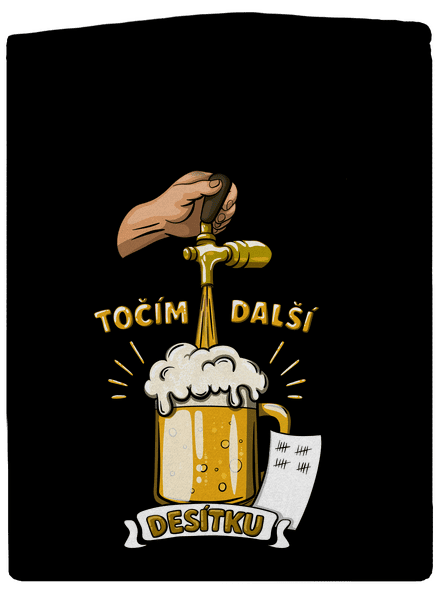 Točím další desítku