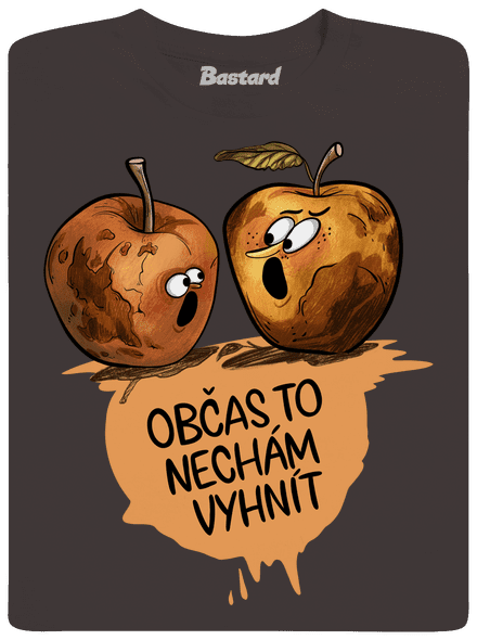 Občas to nechám vyhnít