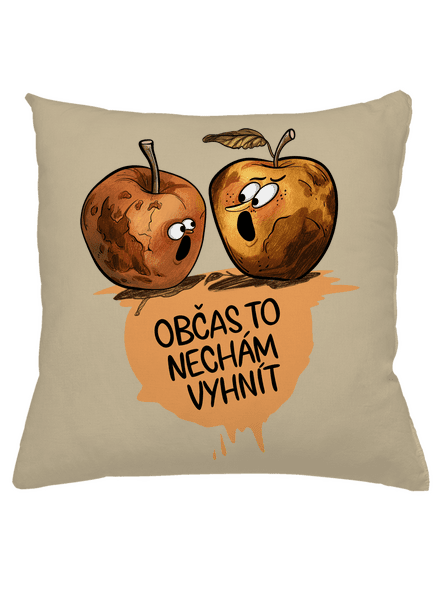 Občas to nechám vyhnít