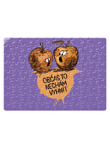 Občas to nechám vyhnít