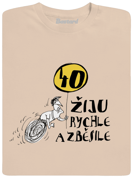Žiju rychle a zběsile