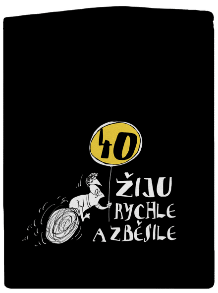 Žiju rychle a zběsile