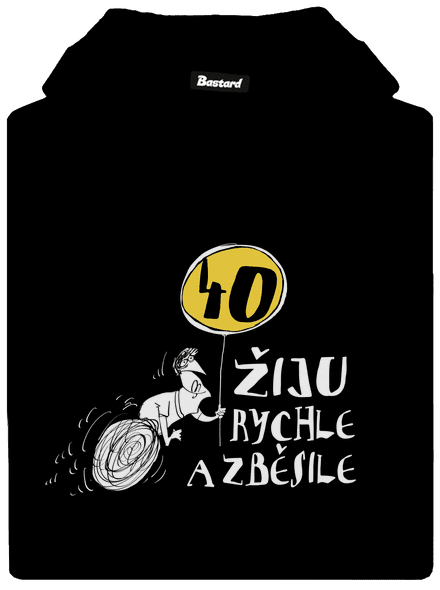 Žiju rychle a zběsile