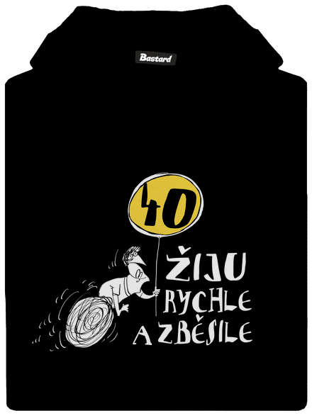 Žiju rychle a zběsile