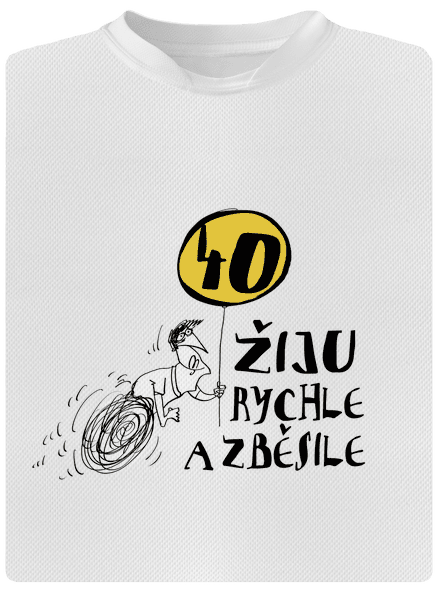 Žiju rychle a zběsile