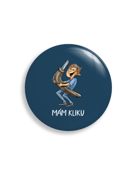 Mám kliku