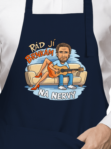 Brnkám jí na nervy