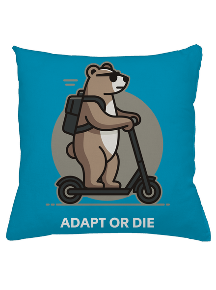 Adapt or die