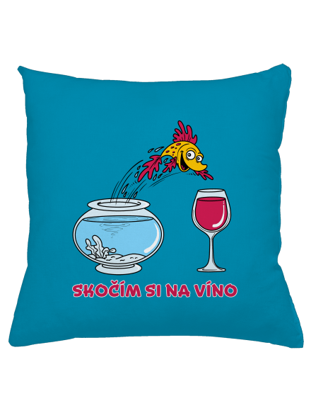 Skočím si na víno