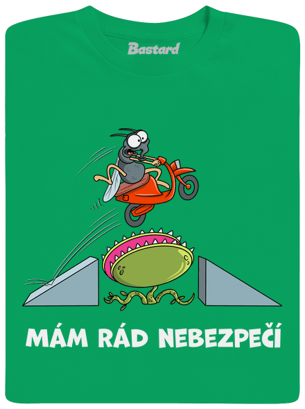 Mám rád nebezpečí