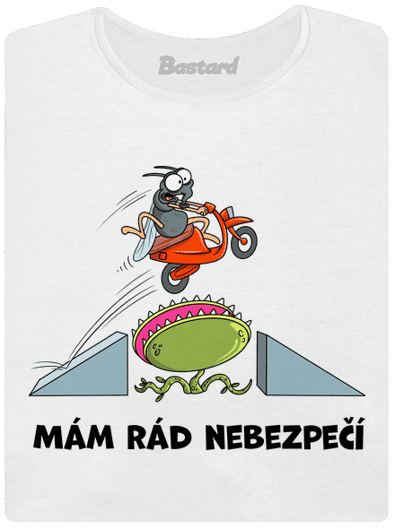 Mám rád nebezpečí