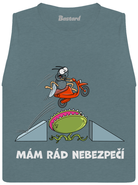 Mám rád nebezpečí