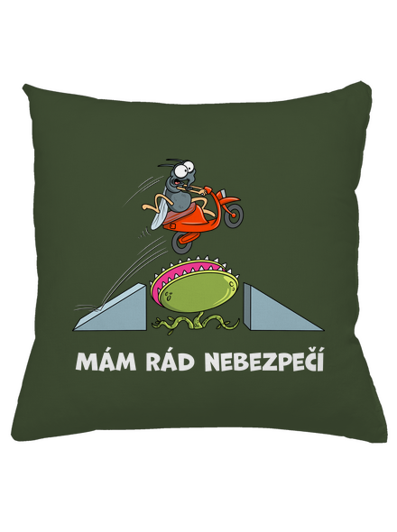 Mám rád nebezpečí