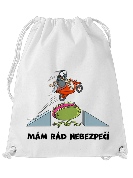 Mám rád nebezpečí