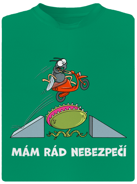 Mám rád nebezpečí