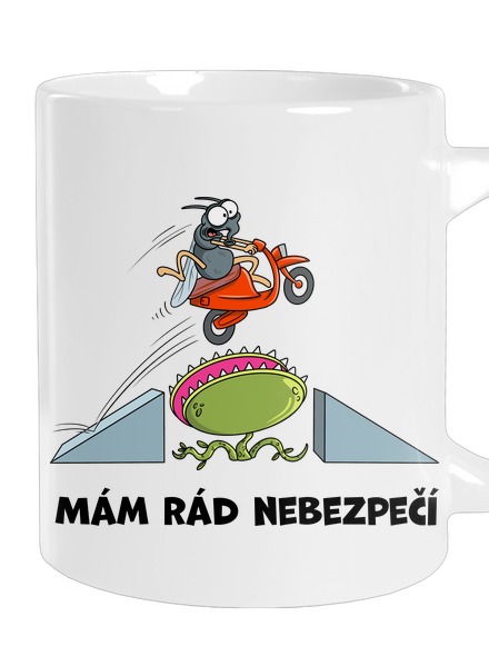Mám rád nebezpečí