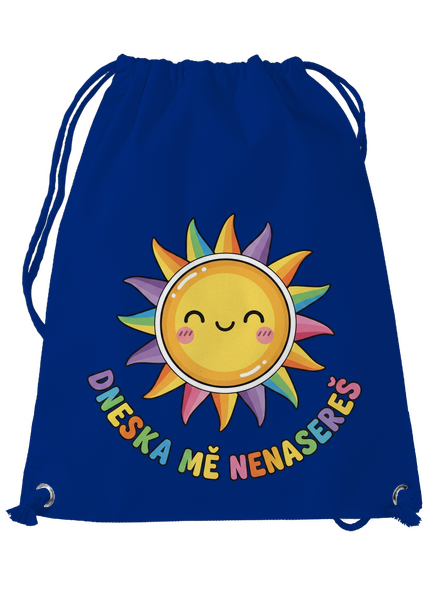 Dneska mě nenasereš