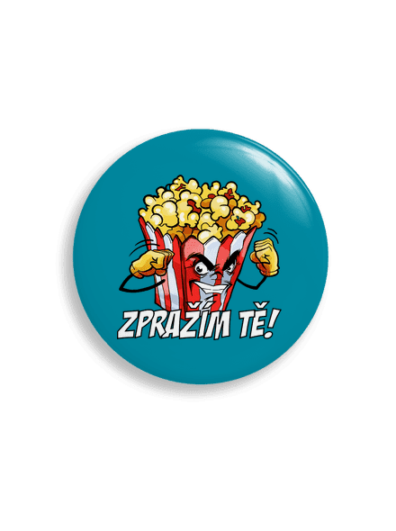 Zpražím tě