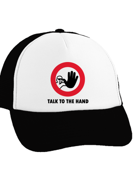 Talk to the hand