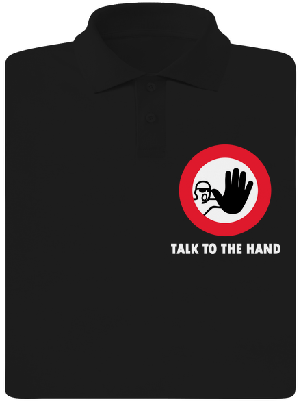 Talk to the hand