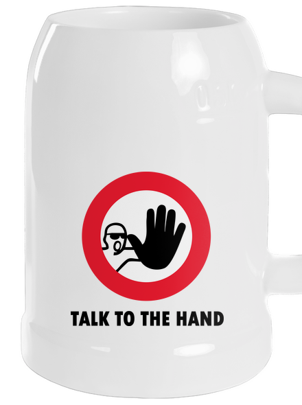 Talk to the hand