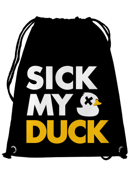 Sick my duck