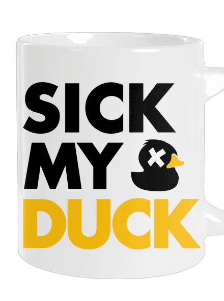 Sick my duck