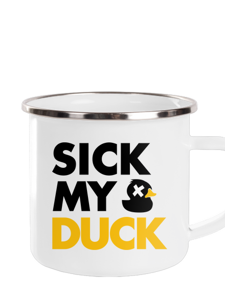 Sick my duck