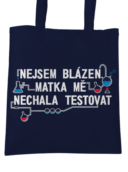 Nejsem blázen