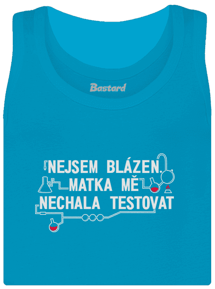 Nejsem blázen