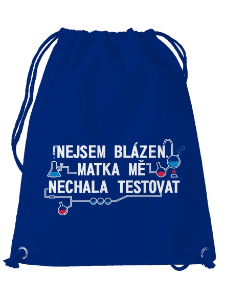 Nejsem blázen