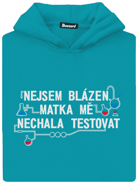 Nejsem blázen