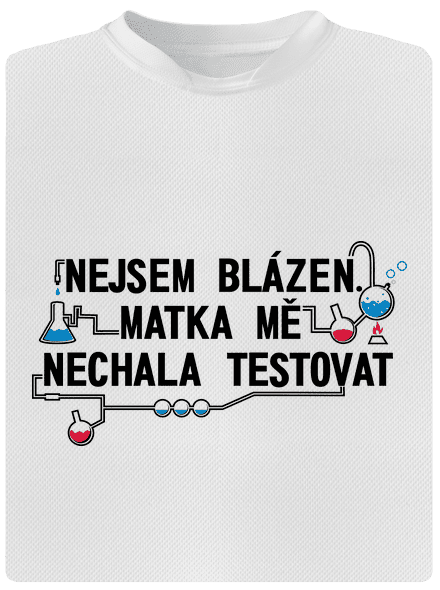 Nejsem blázen