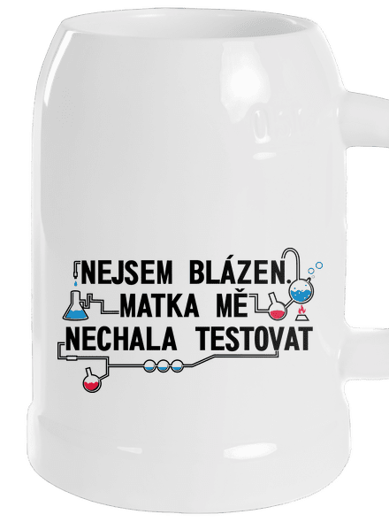 Nejsem blázen