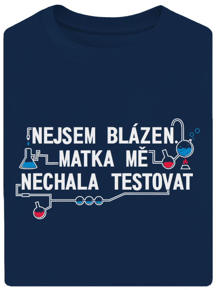 Nejsem blázen