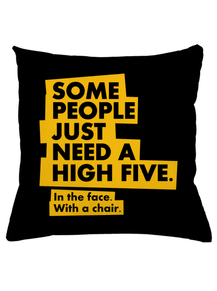 High five in the face