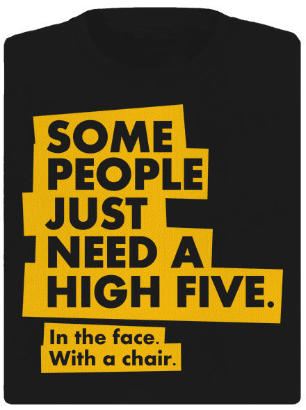 High five in the face