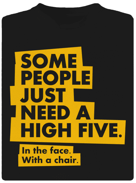 High five in the face
