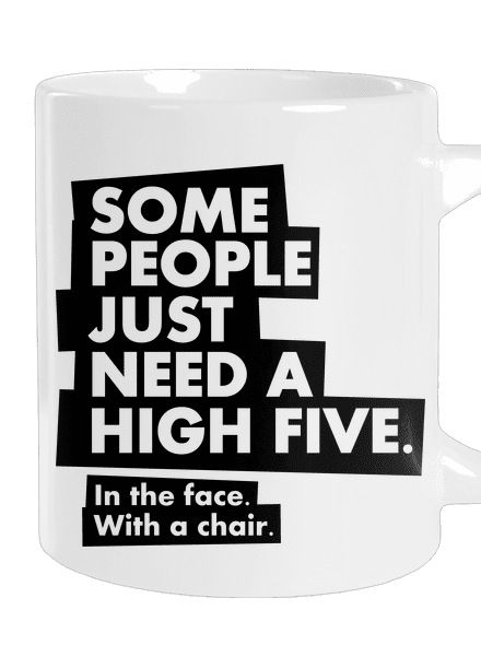 High five in the face