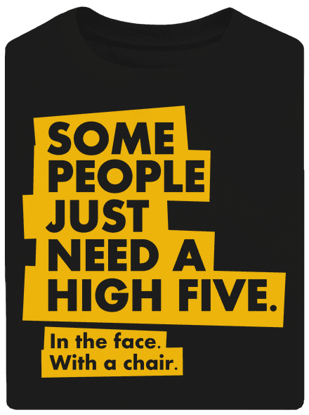 High five in the face