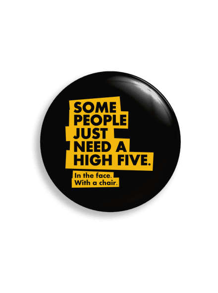 High five in the face