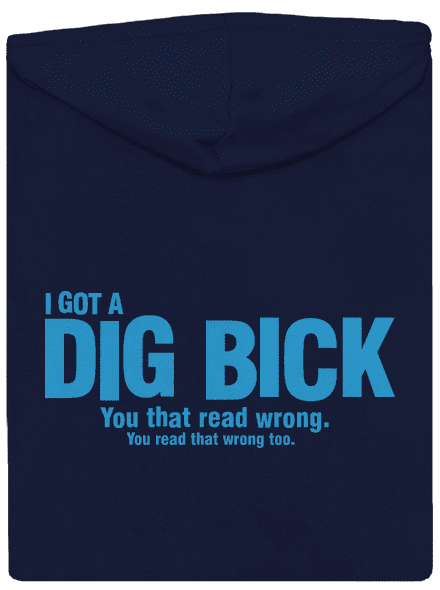 Dig bick
