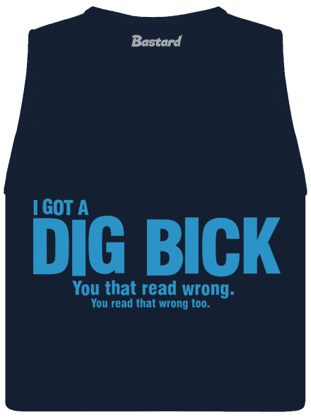 Dig bick