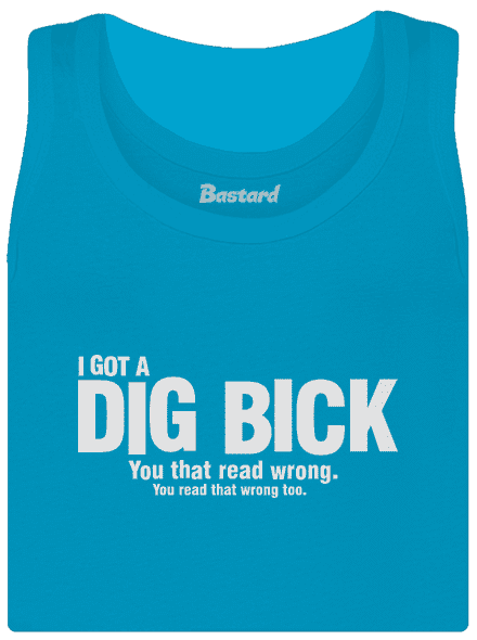 Dig bick