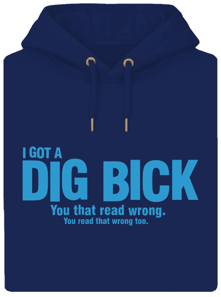 Dig bick