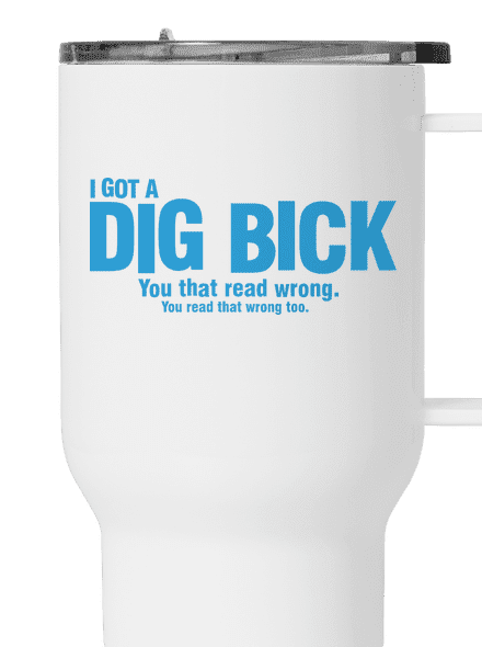 Dig bick