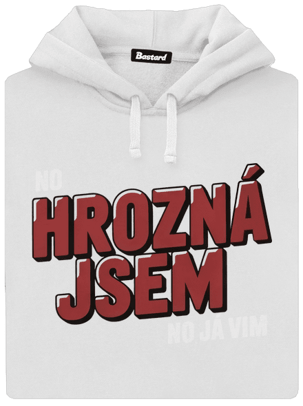 Hrozný jsem