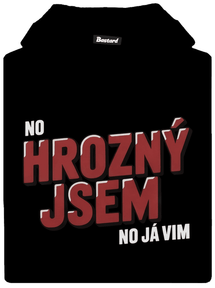 Hrozný jsem