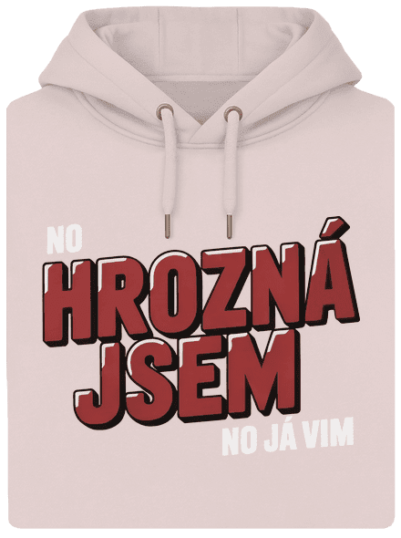 Hrozný jsem